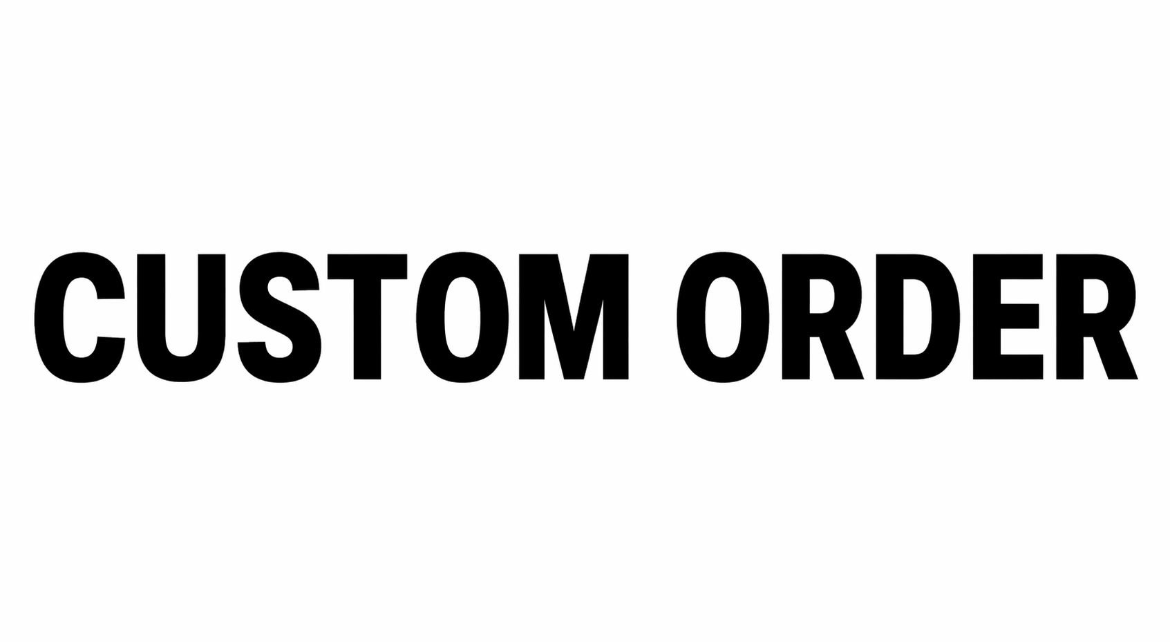 CUSTOMIZED ORDER ( LIFE FOR THRILL)(INSTAGRAM)